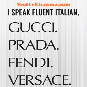 i love when you speak italian prada|prada you.